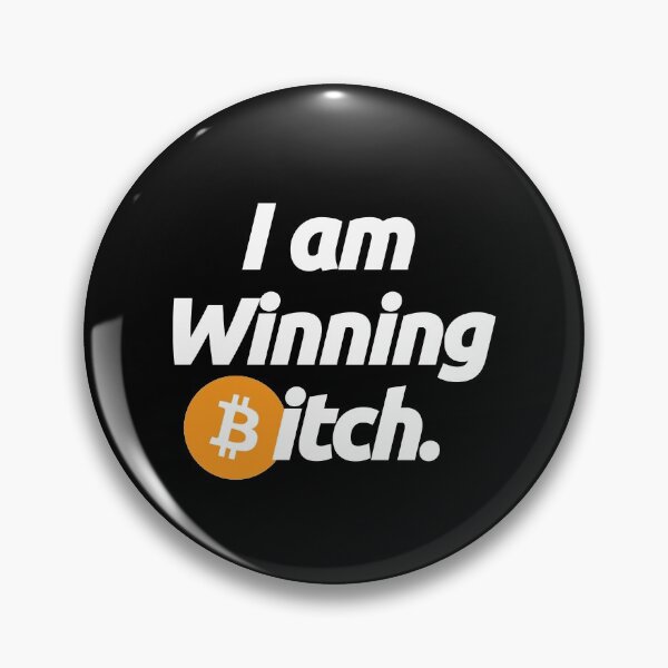 Item preview, I am Winning Bitcoin Trader Itch - Crypto Btc Love Currency Blockchain Quote designed and sold by elhefe.