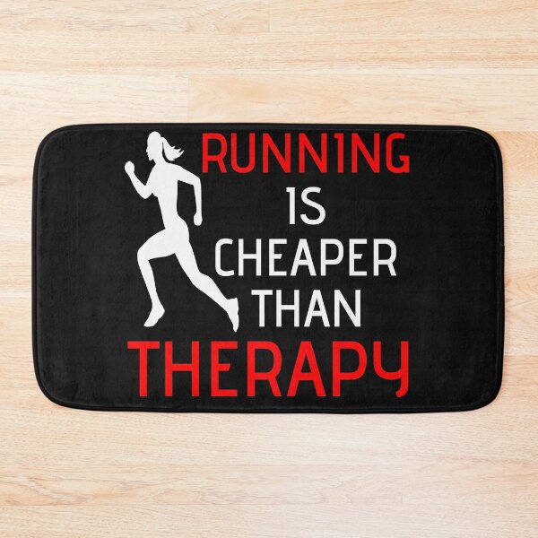 Item preview, Running is cheaper than therapy designed and sold by PeDaNi.