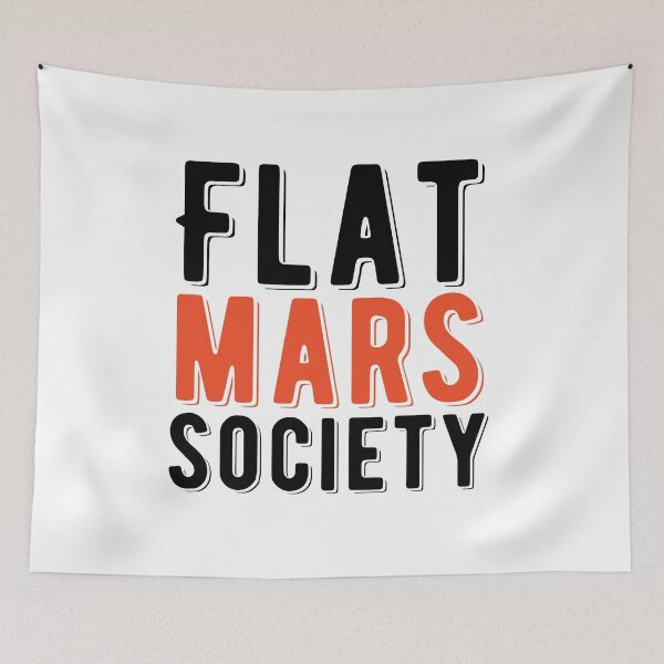 Artikelvorschau, Flat Mars Society Zitat entworfen und verkauft von AritraSur.