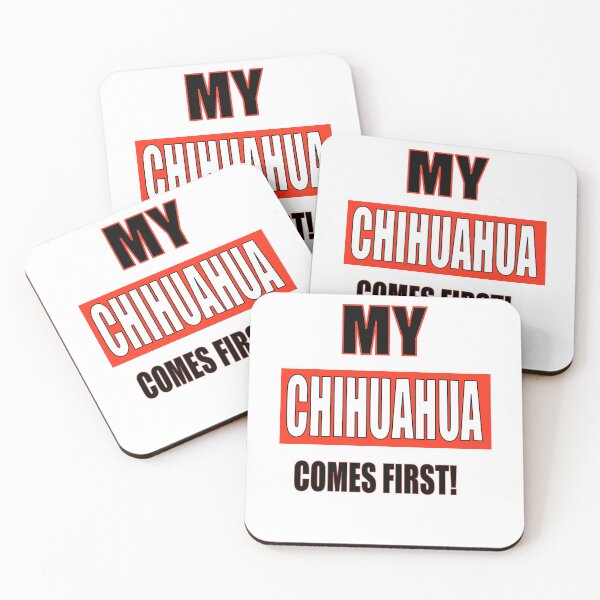 Item preview, My Chihuahua Comes First! designed and sold by TJHstudio.