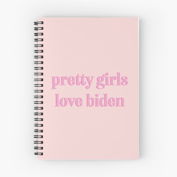 Item preview, "pretty girls love biden" quote  designed and sold by Aileenl07.