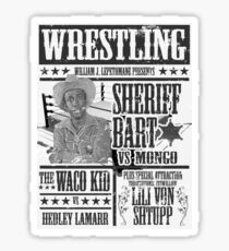 BLAZING SADDLES WRESTLING Sticker