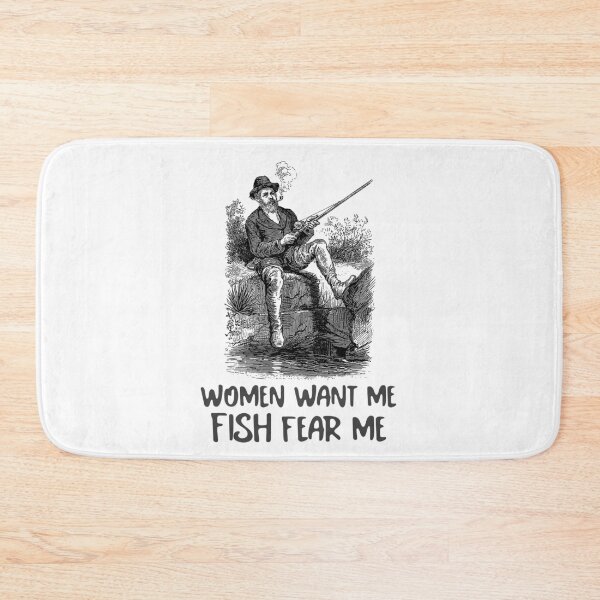 Item preview, Women Want Me Fish Fear Me designed and sold by Veewell.