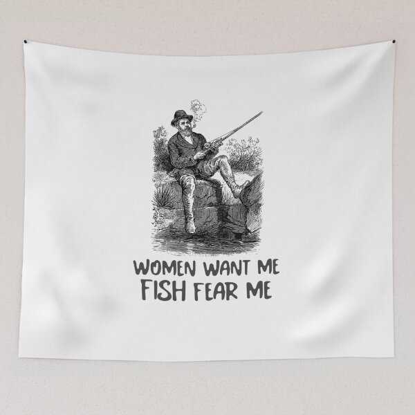 Item preview, Women Want Me Fish Fear Me designed and sold by Veewell.
