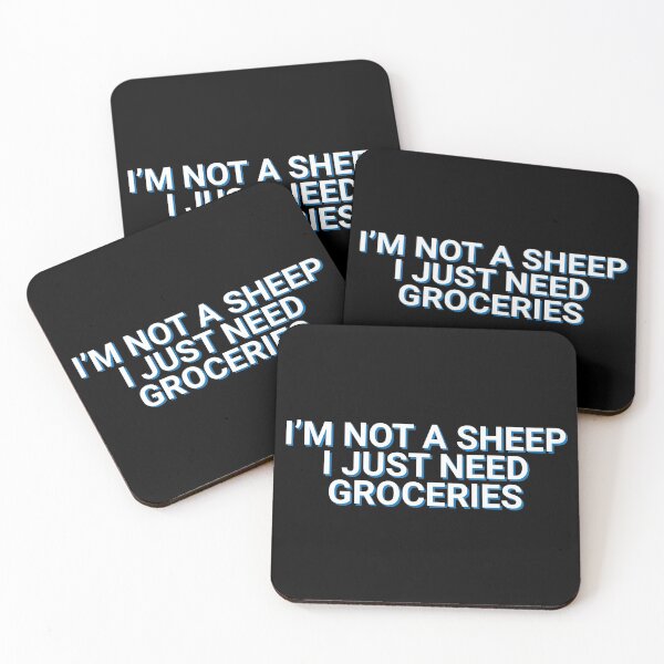 Item preview, I'm Not A Sheep I Just Need Groceries Protest designed and sold by Sour Soul.