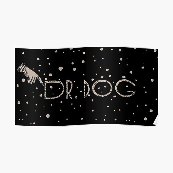 Dr Dog Toothbrush Poster
