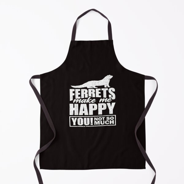 Item preview, Ferrets Make Me Happy You Not So Much - Fun Ferret Lover designed and sold by AmelieFritsch.