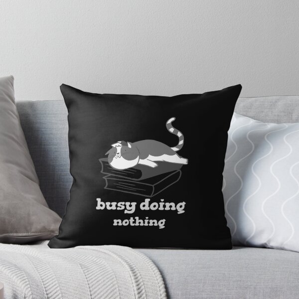 Item preview, Busy doing nothing  designed and sold by Vanissa Berg.