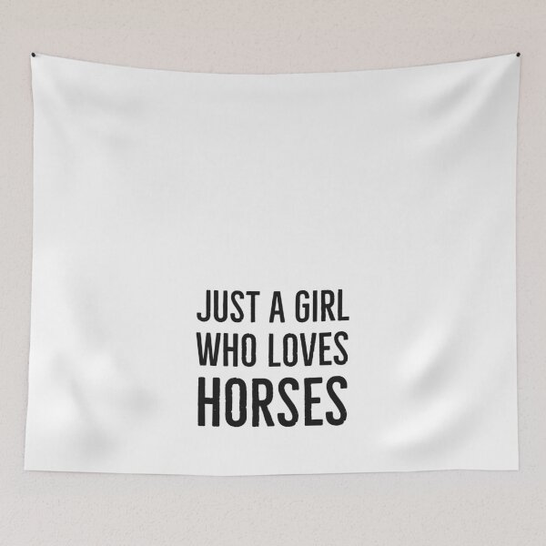 Item preview, Just a girl who loves horses designed and sold by Gingatoo.