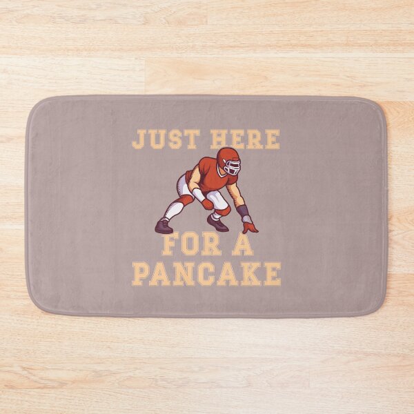 Item preview, Just here for a pancake design for football fan designed and sold by FalkDania.