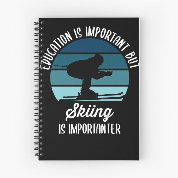 Item preview, Education Is Important But Skiing Is Importanter Funny designed and sold by azmndesigns.