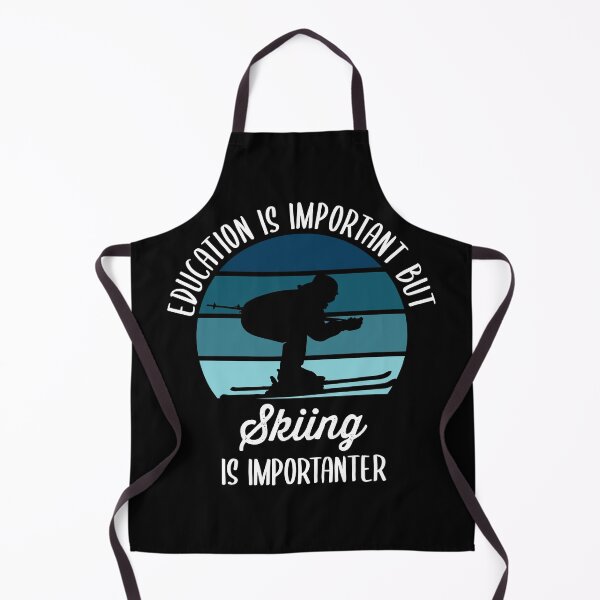 Item preview, Education Is Important But Skiing Is Importanter Funny designed and sold by azmndesigns.