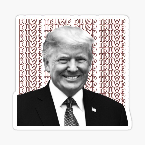 DUMP TRUMP Sticker