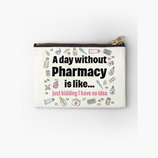 Item preview, A day without pharmacy is like... just kidding I have no idea designed and sold by Eenig.