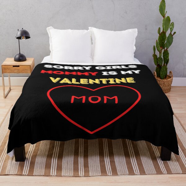 Item preview, Sorry Girls Mommy Is My Valentine designed and sold by Original1977.
