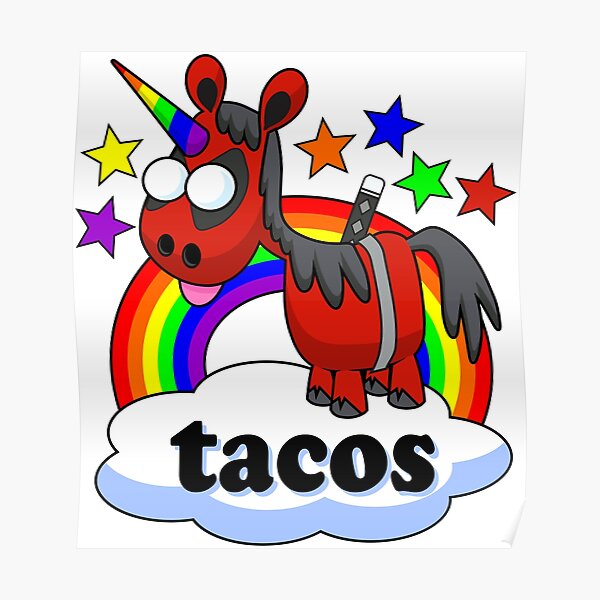 Unicorn Tacos Posters Redbubble - bongo cat raining tacos roblox