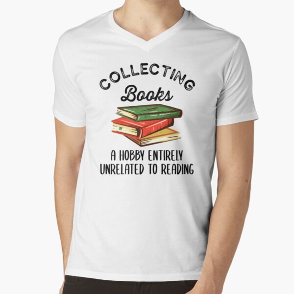 Book Collecting A Hobby Entirely Unrelated to Reading Sticker for Sale by  azmndesigns