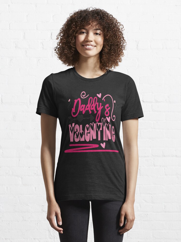 Alternate view of Daddy's Valentine Essential T-Shirt
