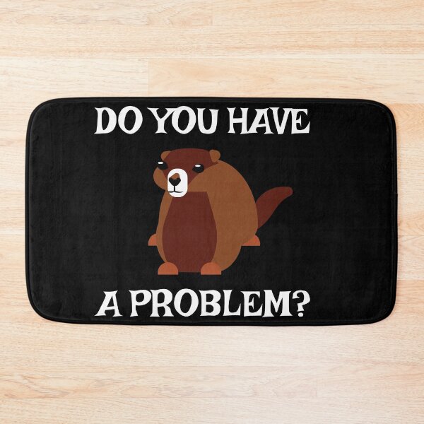 Item preview, Funny otter - do you have a problem designed and sold by gloryandbliss.