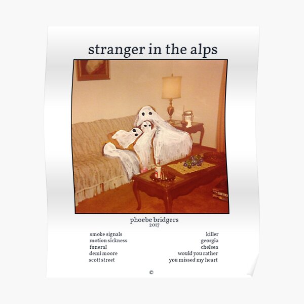 Stranger in the Alps Phoebe Bridgers Poster Poster