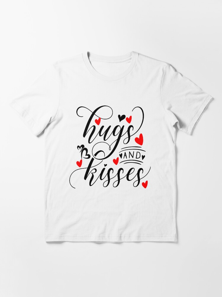 Alternate view of Hugs And Kisses - Valentine Gift Essential T-Shirt