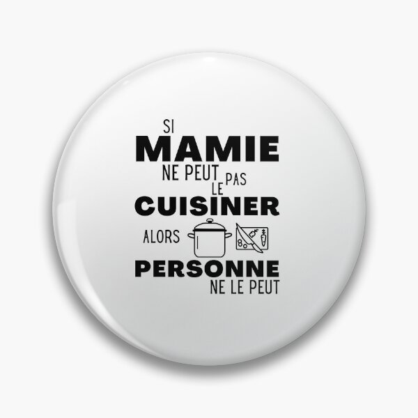 Aperçu de l'œuvre Mamie peut pas le Cuisiner alors Personne ne peut créée et vendue par TeeJfm.