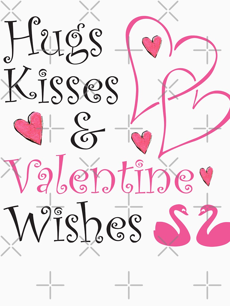 Hugs, Kisses And Valentine Wishes by STRADE