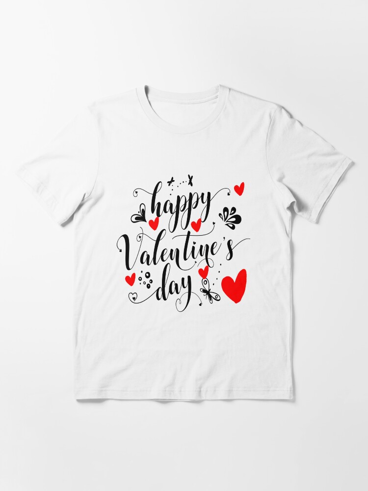 Alternate view of Happy Valentine"s Day Essential T-Shirt