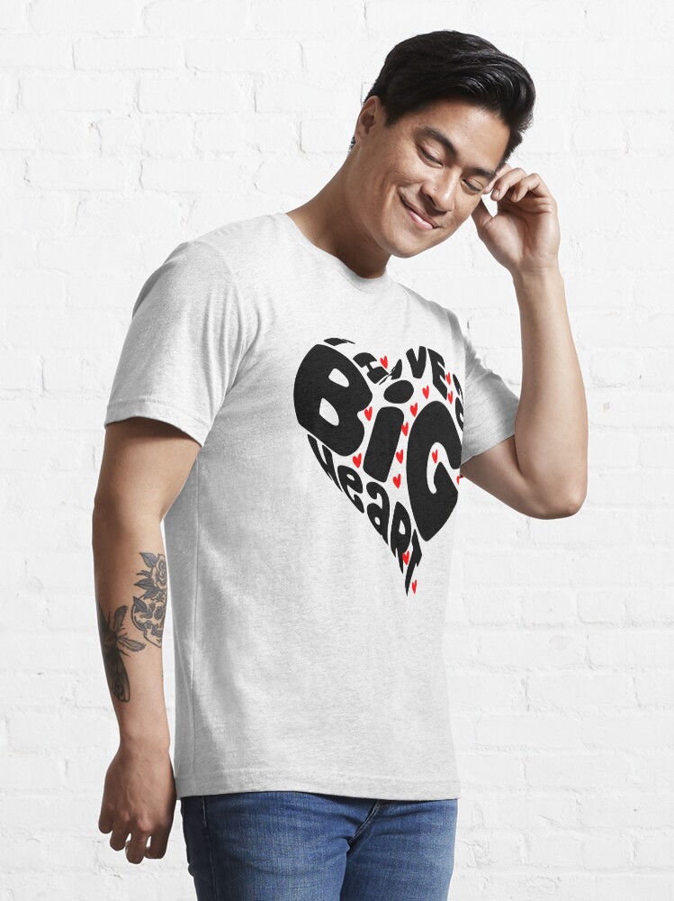 Alternate view of I HAVE A BIG HEART - BLACK Heart Gift For Valentine Essential T-Shirt