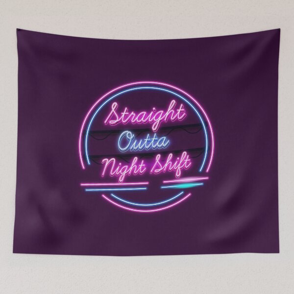 Item preview, Straight outta night shift designed and sold by GraphicBit.