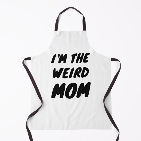 Item preview, I'm The Weird MOM designed and sold by momsnpops.