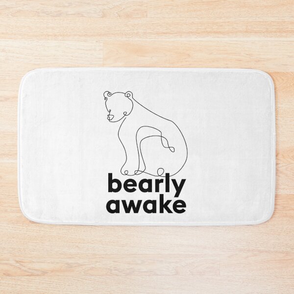 Item preview, Bearly awake. Pun intended. Funny animal saying with bear. designed and sold by TrueType.