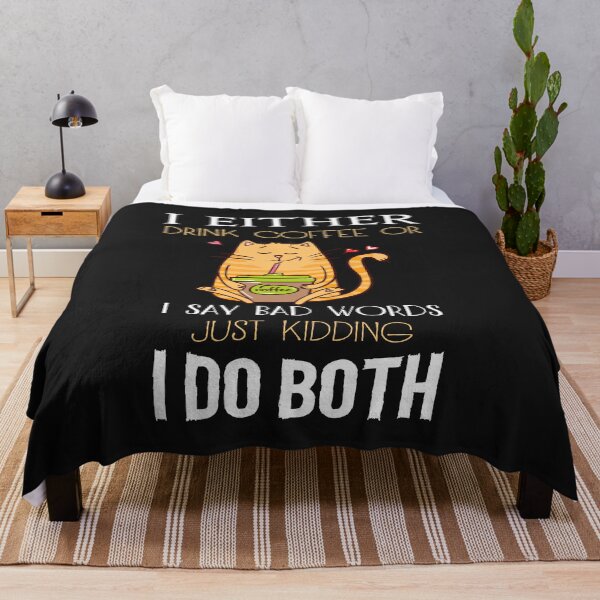 Item preview, i either drink coffee or i say bad words just kidding i do both T-Shirt designed and sold by Pitchou07.