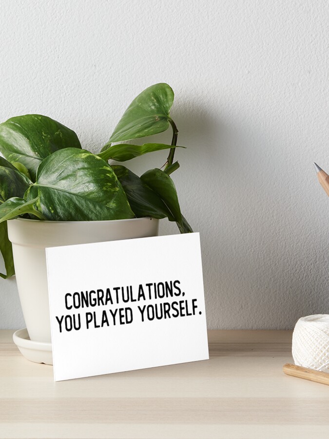 Congratulations, You Played Yourself Pullover Hoodie