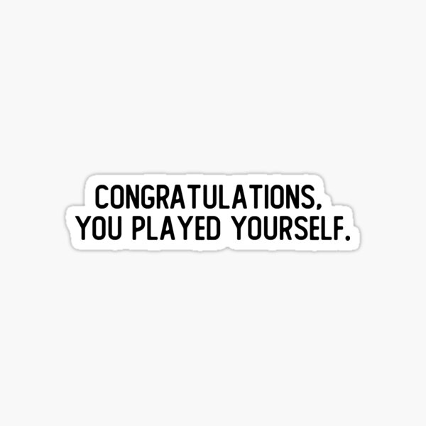 Congratulations You Played Yourself Audio Download - Colaboratory