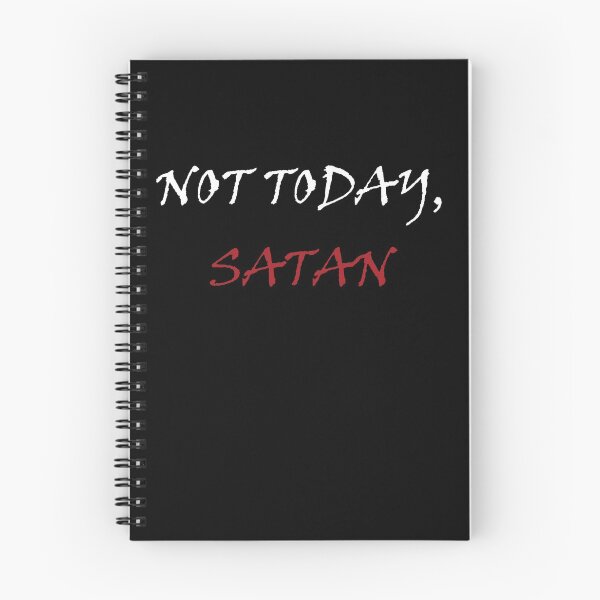 Item preview, Not today, Satan designed and sold by Misschemical.