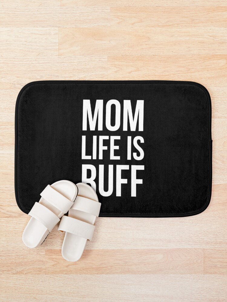 Thumbnail 1 of 6, Bath Mat, Mom Life Is Ruff designed and sold by evokearo.