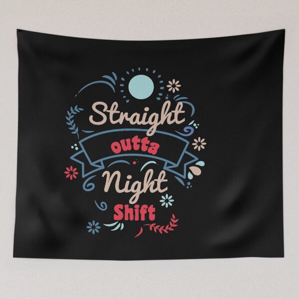 Item preview, Straight outta night shift floral design designed and sold by GraphicBit.