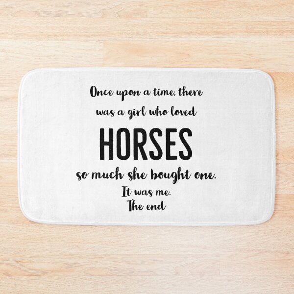 Item preview, Once upon a time a girl bought a horse designed and sold by Gingatoo.
