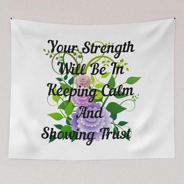Item preview, your strength will be in keeping calm and showing trust  designed and sold by cute105.