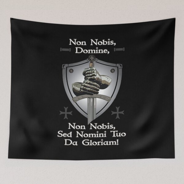 Item preview, Non Nobis Domine, Non Nobis Sed Nomini Tuo Da Gloriam designed and sold by MedievalWear.