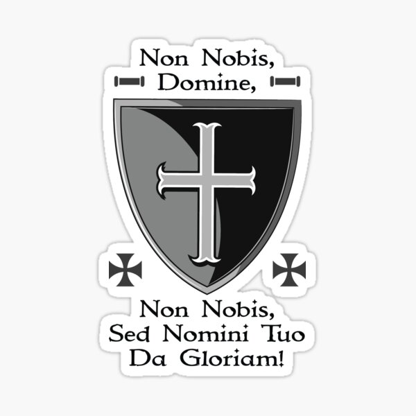 Item preview, Non Nobis Domine, Non Nobis Sed Nomini Tuo Da Gloriam designed and sold by MedievalWear.