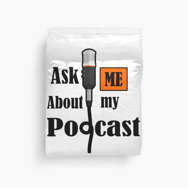 Item preview, Ask Me About My Podcast designed and sold by Mariano Topno.
