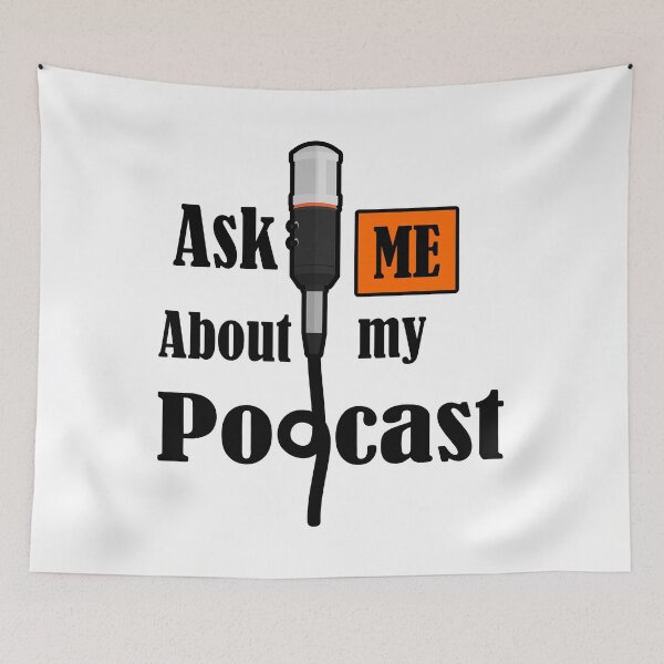 Item preview, Ask Me About My Podcast designed and sold by Mariano Topno.