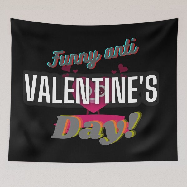 Item preview, Funny anti Valentine's Day! designed and sold by Viktor Kabbach.