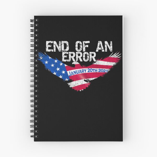 Item preview, End Of An Error January 20th 2021 Funny Gift designed and sold by mikels.