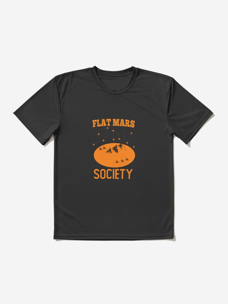 flat mars society t shirt meaning