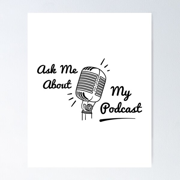 Artikelvorschau, Fragen Sie mich nach meinem Podcast entworfen und verkauft von Mariano Topno.