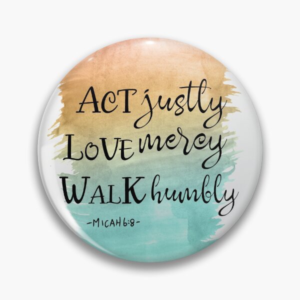 Item preview, Act Justly Love Mercy Walk Humbly designed and sold by della95.