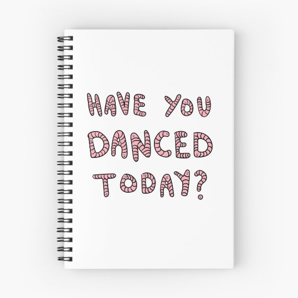 Item preview, Have you danced today? Worms designed and sold by neanderjane.